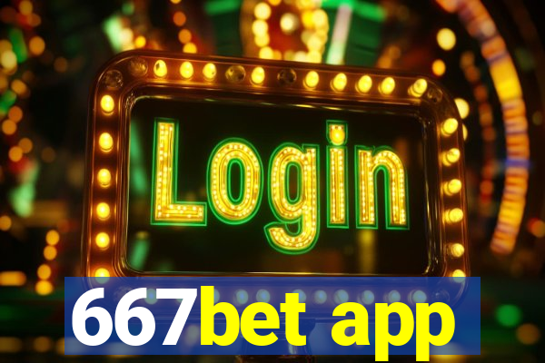 667bet app